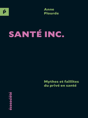 cover image of Santé inc.